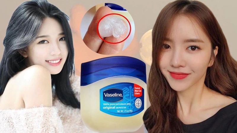 Cách sử dụng vaseline cho da mặt